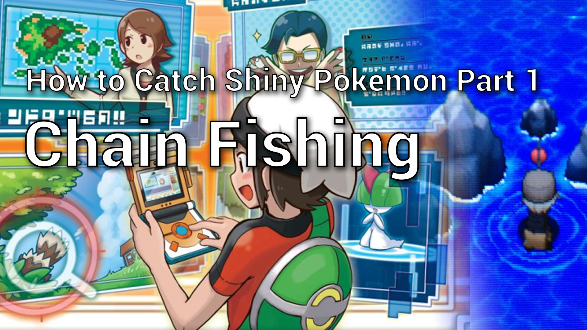 How to Catch Shiny Pokemon Part 1 - Chain Fishing